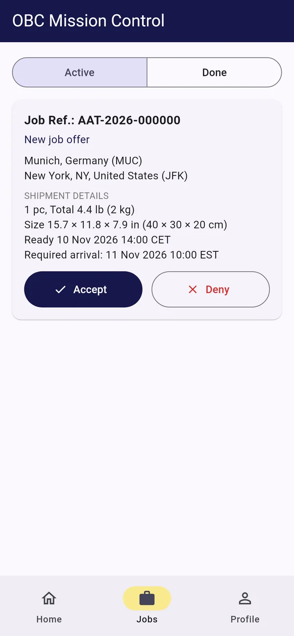 A job offer in the courier app: Munich (MUC) to New York (JFK), ready 10 Nov 2026 14:00 CET, required arrival 11 Nov 2026 10:00 EST, with Accept and Deny