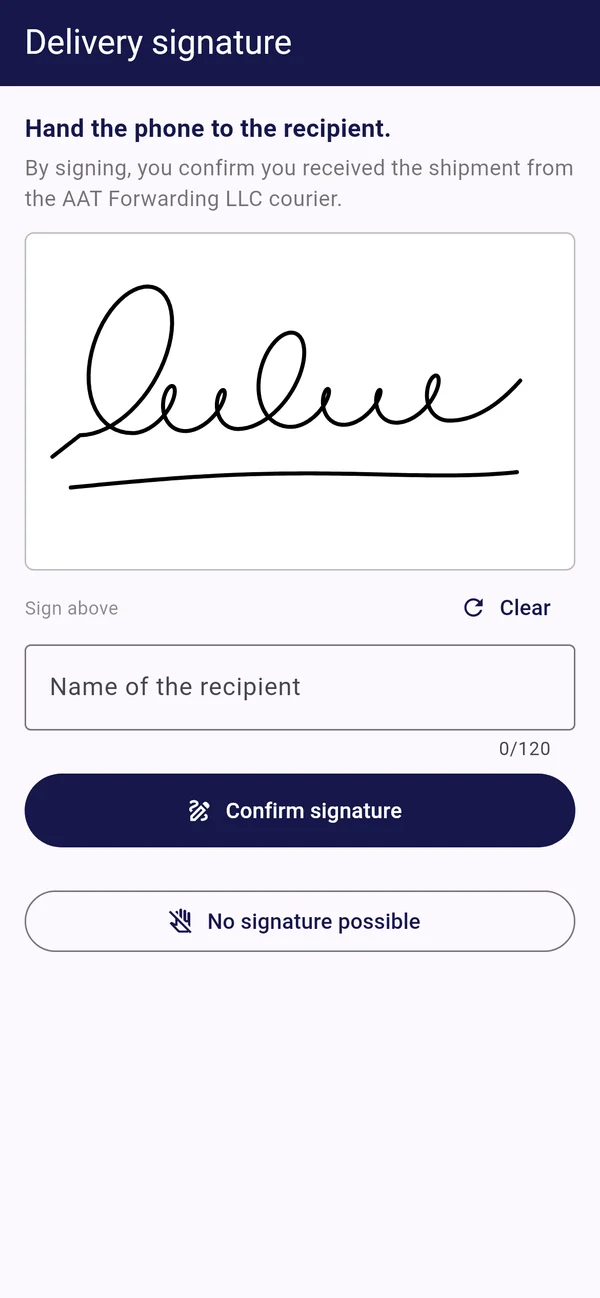 The delivery signature: the recipient signs on the phone and types their name; No signature possible as the alternative